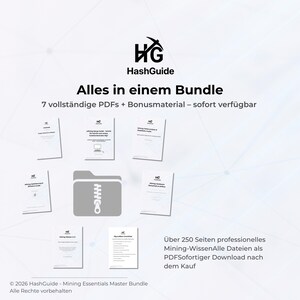 Op de afbeelding: Promotieafbeelding voor HashGuide's Mining Essentials Master Bundle. De afbeelding toont een logo, de tekst "Alles in einem Bundle" en zeven PDF-documenten. Er is ook een gezipt map-pictogram aanwezig, samen met tekst over meer dan 250 pagina's mijnbouwkennis.