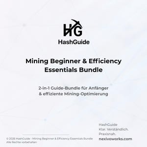 Könnte beinhalten: Weißes Grafikdesign mit dem HashGuide-Logo und dem Text "Mining Beginner & Efficiency Essentials Bundle". Zusätzlicher Text enthält "2-in-1 Guide-Bundle für Anfänger & effiziente Mining-Optimierung" und "©2026 HashGuide - Mining Beginner & Efficiency Essentials Bundle."