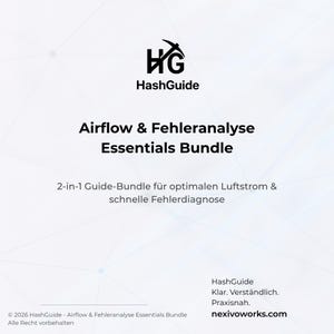 Puede incluir: Gráfico blanco con el logotipo de HashGuide y el texto: "Airflow & Fehleranalyse Essentials Bundle". El texto de abajo dice "2-in-1 Guide-Bundle für optimalen Luftstrom & schnelle Fehlerdiagnose". La parte inferior muestra el sitio web de HashGuide.