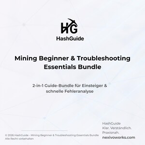 Könnte beinhalten: Weißer Hintergrund mit dem HashGuide-Logo und Text. Der Text lautet "Mining Beginner & Troubleshooting Essentials Bundle" und "2-in-1 Guide-Bundle für Einsteiger & schnelle Fehleranalyse". Das HashGuide-Logo ist schwarz.