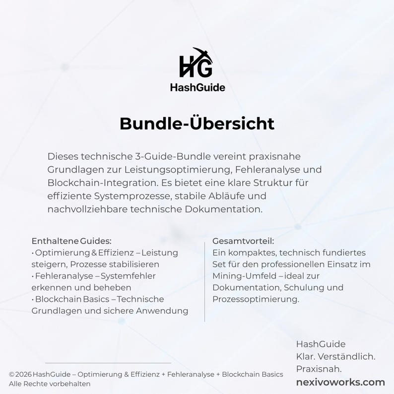 Peut inclure: Un document informatif blanc intitul&eacute; HashGuide Bundle-&Uuml;bersicht. Il pr&eacute;sente un ensemble de trois guides techniques sur l'optimisation des performances, l'analyse des erreurs et l'int&eacute;gration blockchain, avec une liste de guides et avantages.