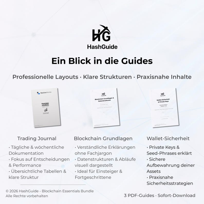 May include: Three white PDF guides with the text "Trading Journal", "Blockchain Grundlagen", and "Wallet-Sicherheit". The guides are on a white background with the HashGuide logo at the top. Text includes "Professional Layouts" and "3 PDF-Guides - Sofort-Download".