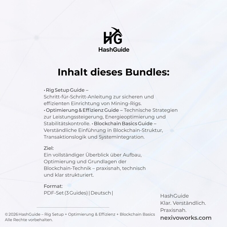 May include: A digital information sheet for the HashGuide bundle, featuring a logo with a pickaxe icon. It lists three PDF guides: Rig Setup, Optimization & Efficiency, and Blockchain Basics, detailing technical strategies for mining rigs and blockchain.