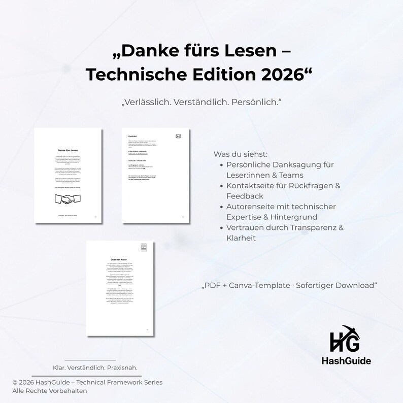 May include: A digital document with the title "Danke f&uuml;rs Lesen - Technische Edition 2026" in black text. The document includes bullet points and the text "PDF + Canva-Template - Sofortiger Download". The HashGuide logo is in the bottom right.