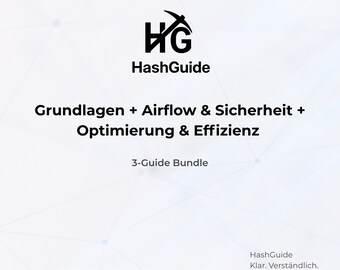Basisprincipes en luchtstroom + beveiliging + optimalisatie en efficiëntie – 3-delige miningbundel | Stabiliteit en prestaties | HashGuide PDF-set
