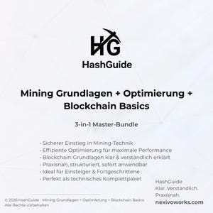 May include: A white graphic with the HashGuide logo and text. The text reads "Mining Grundlagen + Optimierung + Blockchain Basics" and "3-in-1 Master-Bundle". Additional text describes the bundle's features and mentions nexivoworks.com.