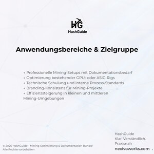 Puede incluir: Un documento informativo blanco titulado Anwendungsbereiche & Zielgruppe con el logotipo de HashGuide. Enumera cinco puntos sobre configuraciones de miner&iacute;a profesionales, optimizaci&oacute;n de rigs GPU o ASIC, formaci&oacute;n t&eacute;cnica y eficiencia.