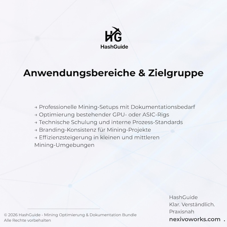 Puede incluir: Un documento informativo blanco titulado Anwendungsbereiche & Zielgruppe con el logotipo de HashGuide. Enumera cinco puntos sobre configuraciones de miner&iacute;a profesionales, optimizaci&oacute;n de rigs GPU o ASIC, formaci&oacute;n t&eacute;cnica y eficiencia.
