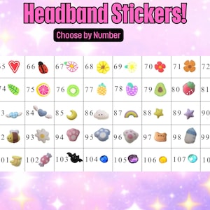 May include: Image of a selection of headband stickers with various designs, including fruits, flowers, and animals. The text "Headband Stickers! Choose by Number" is displayed above the stickers. The background is a soft pink and purple gradient.