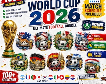 World Cup 2026 Teams Bundle | 100+ Country Flags, Logos, Schedule Planner (Digital Download)