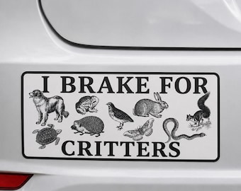 Wasserfester Vinyl-Autoaufkleber „Ich bremse für Tiere“