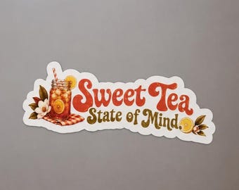 Wasserfester Vinyl-Aufkleber "Sweet Tea State of Mind"