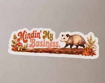 Wasserfester Vinyl-Aufkleber ""Mindin' my business"""