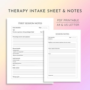 May include: A printable therapy intake sheet and session notes document set. The pages feature black text on a white background with fields for client identifier, date, age, presenting concerns, physical health, social network, and therapy goals.