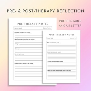 May include: Two white printable therapy note sheets with black text. The larger sheet is titled Pre-Therapy Notes with fields for mood, date, and session topics. The smaller sheet is titled Post-Therapy Notes with fields for goals and takeaways.