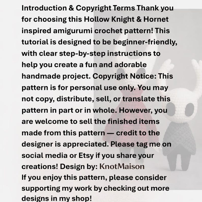 Puede incluir: Un patr&oacute;n de crochet con el texto "Introduction & Copyright Terms" y "Hollow Knight & Hornet inspired amigurumi crochet pattern!" El patr&oacute;n incluye instrucciones para un proyecto hecho a mano. El dise&ntilde;o es de KnotMaison.