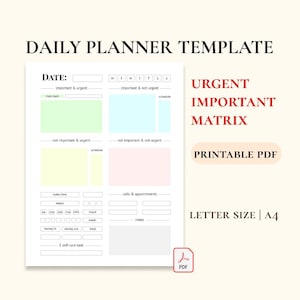 Puede incluir: Una plantilla de planificador diario blanca con el texto "DAILY PLANNER TEMPLATE" en la parte superior. El planificador incluye secciones para la fecha, las tareas y una matriz urgente/importante. El texto "PRINTABLE PDF" también es visible.