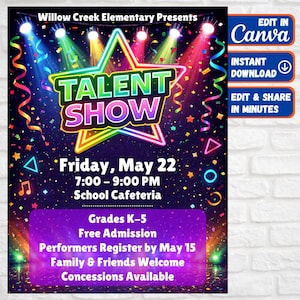 May include: A colorful poster for a talent show, featuring a large star with the words "TALENT SHOW" in bright, bold letters. The poster includes the date, time, and location of the event, along with information about free admission and performer registration.