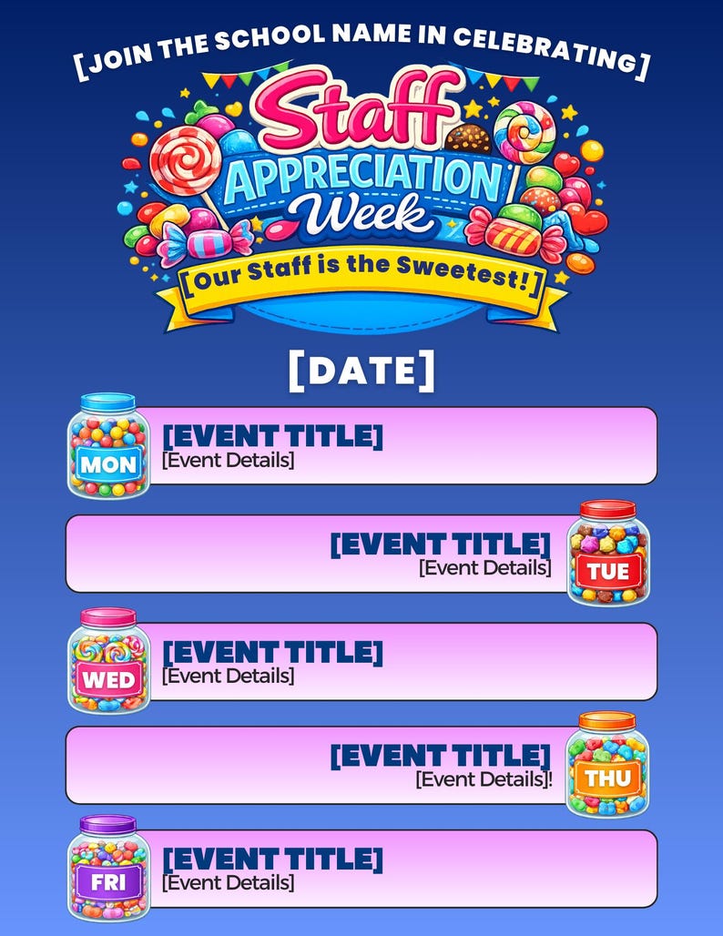 Staff Appreciation Week Candy Theme Flyer | Teacher Appreciation Week ...