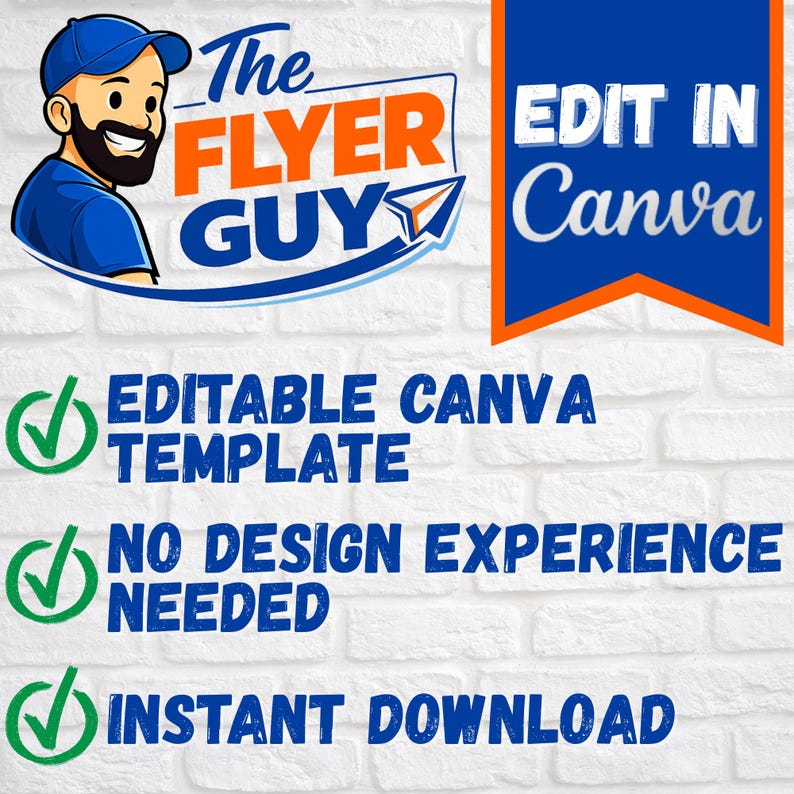 May include: A graphic with the text "The Flyer Guy" and a cartoon illustration of a man. The image also includes the text "Edit in Canva", "Editable Canva Template", "No Design Experience Needed", and "Instant Download".