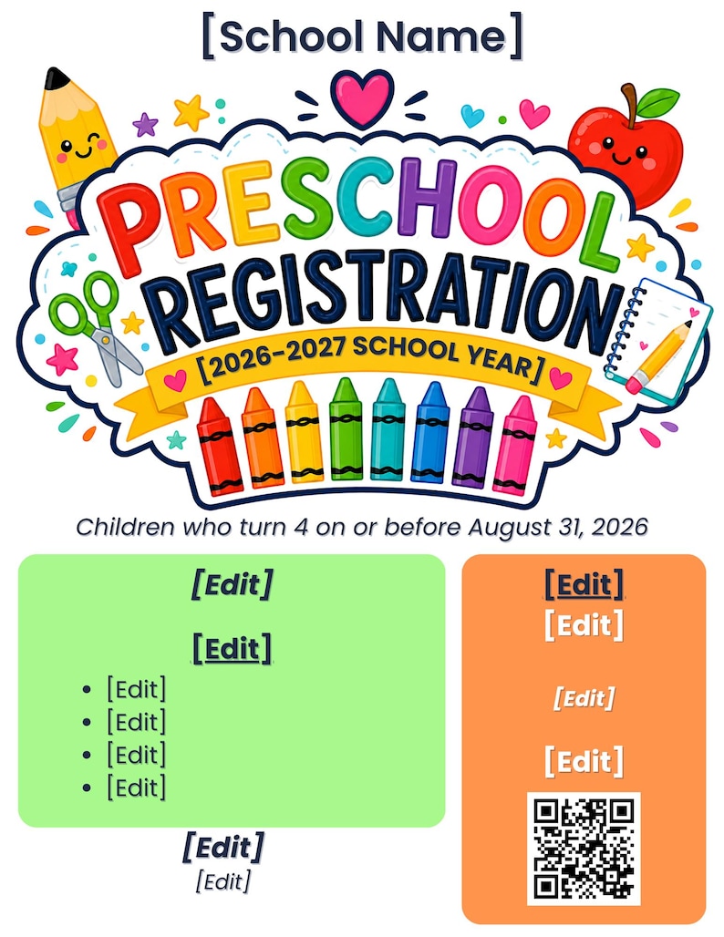 May include: A colorful preschool registration flyer with the text "Preschool Registration" in multiple colors. The flyer includes illustrations of a pencil, apple, scissors, and crayons. The school year is 2026-2027.