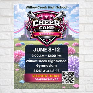 Puede incluir: Un cartel promocional para un campamento de porristas en Willow Creek High School. El cartel presenta un logotipo rosa y plateado del campamento de porristas con el texto "CHEER CAMP" y "Sparkle & Soar!". Incluye detalles como fechas, horarios, ubicación e información de registro.
