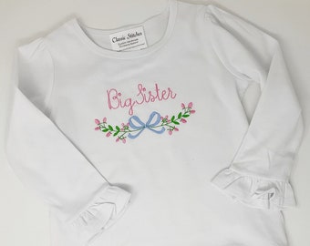 Big Sister Shirt, Baby Announcement, Newborn Photo, Embroidered Flowers