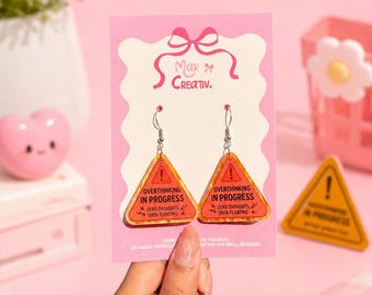 Overthinking In Progress Statement Earrings, Funny Anxiety Jewelry, Trendy Warning Sign Dangles, Y2K Accessories