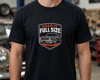 Behalten Sie es in voller Größe Squarebody T-Shirt | Klassisches Chevy Truck Tee