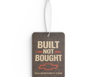 Truck Air Freshener Built Not Bought Chevy GMT400 Garage Accessory