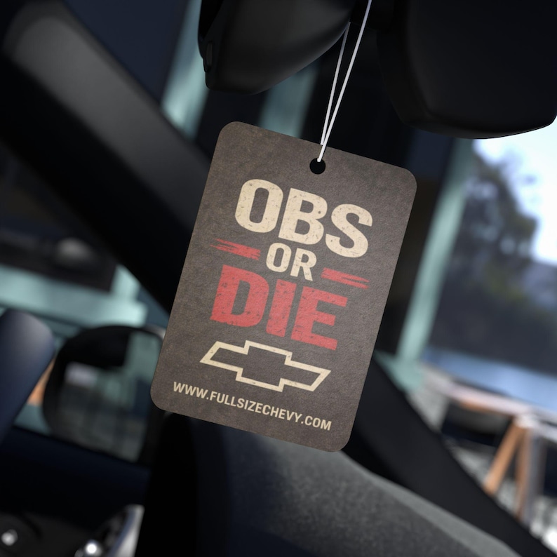 OBS or DIE Car Air Freshener | New Car, Pine, Black Ice Fragrances image 8