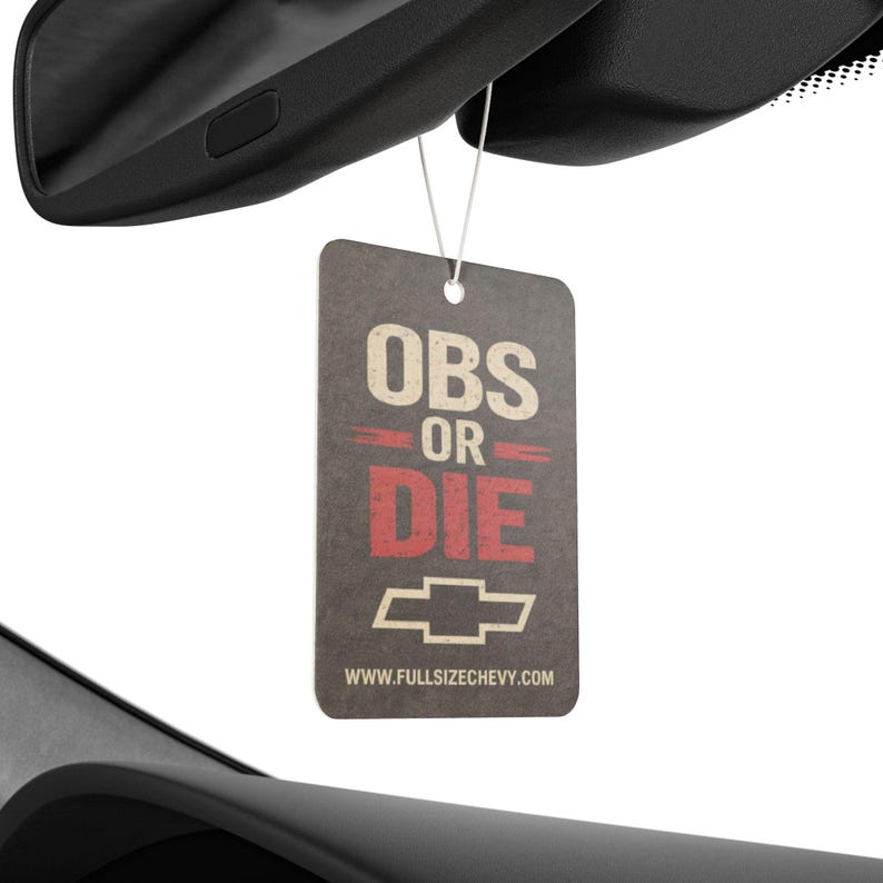 OBS or DIE Car Air Freshener | New Car, Pine, Black Ice Fragrances image 5