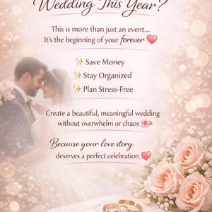May include: A wedding-themed graphic with text that reads "Planning Your Wedding This Year?" and "Because your love story deserves a perfect celebration." Features a couple, roses, and wedding rings.