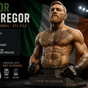 Peut inclure: Modèle d'impression 3D de Conor McGregor, fichier STL. Le buste présente des détails élevés et est prêt à être imprimé. Le modèle est compatible avec la plupart des imprimantes 3D. Le buste est sur une base noire avec le nom "CONOR MCGREGOR".