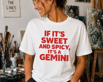 If It's Sweet And Spicy It's A Gemini T-shirt: Zodiac Astrology Humor tshirt Gemini Birthday Clipart