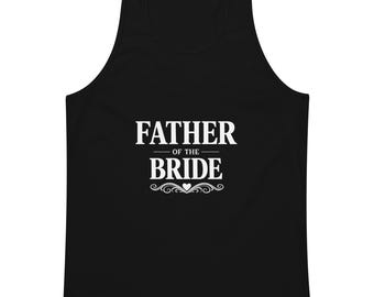 Camiseta clásica del padre de la novia, regalo atemporal para celebrar bodas, camiseta con gráfico tipográfico elegante.