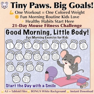 Mouse Morning Exercise Chart for Kids | 21-Day Healthy Habit Tracker | Printable Reward Routine PDF | A3 & Tabloid + Bonus White Version