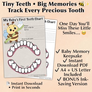 May include: A baby's first teeth chart with a cartoon bee holding a toothbrush. The chart includes spaces for the baby's name, date of birth, notes, and first tooth date. The text reads "Tiny Teeth Big Memories Track Every Precious Tooth."