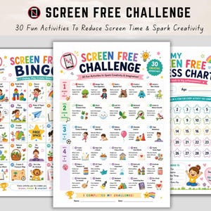 May include: A set of three printable activity sheets titled Screen Free Challenge, Screen Free Bingo, and My Screen Free Success Chart. The pages feature colorful illustrations, numbered lists of creative tasks, and star-shaped progress trackers.