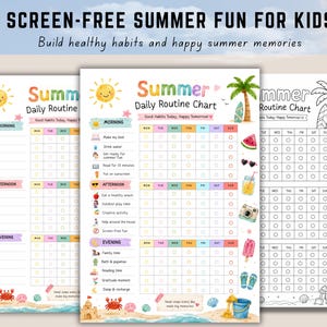 May include: Three summer-themed daily routine charts for children. The charts feature a sunny design with sections for morning, afternoon, and evening activities. The text reads "Screen-Free Summer Fun for Kids" and "Build healthy habits and happy summer memories."