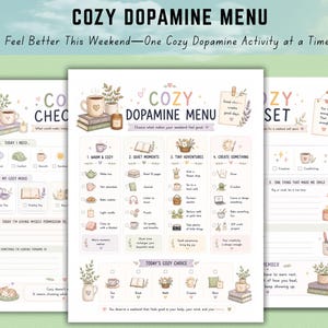 Pode incluir: Três páginas imprimíveis intituladas Cozy Dopamine Menu, Cozy Checklist e Cozy Set. Cada página apresenta ilustrações em tons pastel de livros, plantas, velas e chá, com listas e caixas de seleção para atividades como ler e descansar.