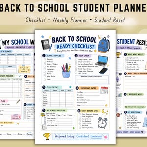 May include: A set of three printable student planner pages titled Back to School Student Planner, featuring a Back to School Ready Checklist, a weekly planner, and a student reset guide with colorful icons, checkboxes, and sections for school tasks.