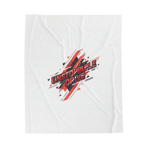 Unstoppable Drive Blanket | Fitness Motivation, Workout Mantra