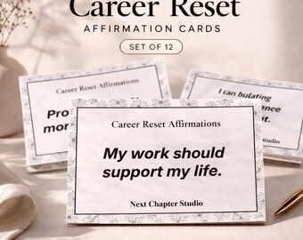 Career Reset AFFIRMATION Cards: MOTIVATIONAL Quotes, Printable Download For CONFIDENCE