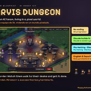 Puede incluir: Una interfaz digital titulada Jarvis Dungeon con una vista isométrica pixelada de una oficina virtual con personajes en escritorios. El texto incluye No coding, Claude builds it with you, Marketing, Clients, Store y English & Español.