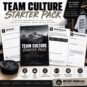 May include: A Team Culture Starter Pack workbook set featuring a black and white cover with a mountain landscape, multiple printed pages including sections for team identity and commitments, and a black hockey puck with the text We Before Me.