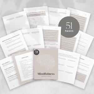 May include: A collection of 51-page mindfulness workbooks and journals. The cover features a light beige background with a brain graphic and the word "Mindfulness". Several open pages are scattered around the book, with text and worksheets visible.