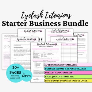 May include: A bundle of printable forms for eyelash extension businesses. The forms include lash charts, consent forms, client records, and cleaning logs. The bundle also includes aftercare card templates, a business income tracker, and a loyalty card template. The text "Eyelash Extensions Starter Business Bundle" is at the top.