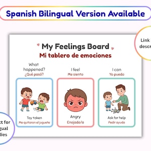 May include: A bilingual feelings board with the title My Feelings Board and Mi tablero de emociones. It features three columns with illustrations showing a toy being taken, an angry face, and a child asking for help with corresponding text.