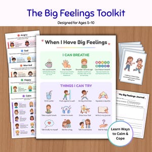 May include: The Big Feelings Toolkit includes a main instructional sheet titled When I Have Big Feelings, featuring breathing exercises and coping strategies, alongside several emotion-themed information cards and a My Big Feelings Journal page.